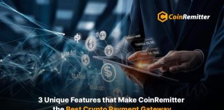 3 Unique Features that Make CoinRemitter the Best Crypto Payment Gateway