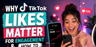 Why TikTok Likes Matter For Engagement & How To Increase Them